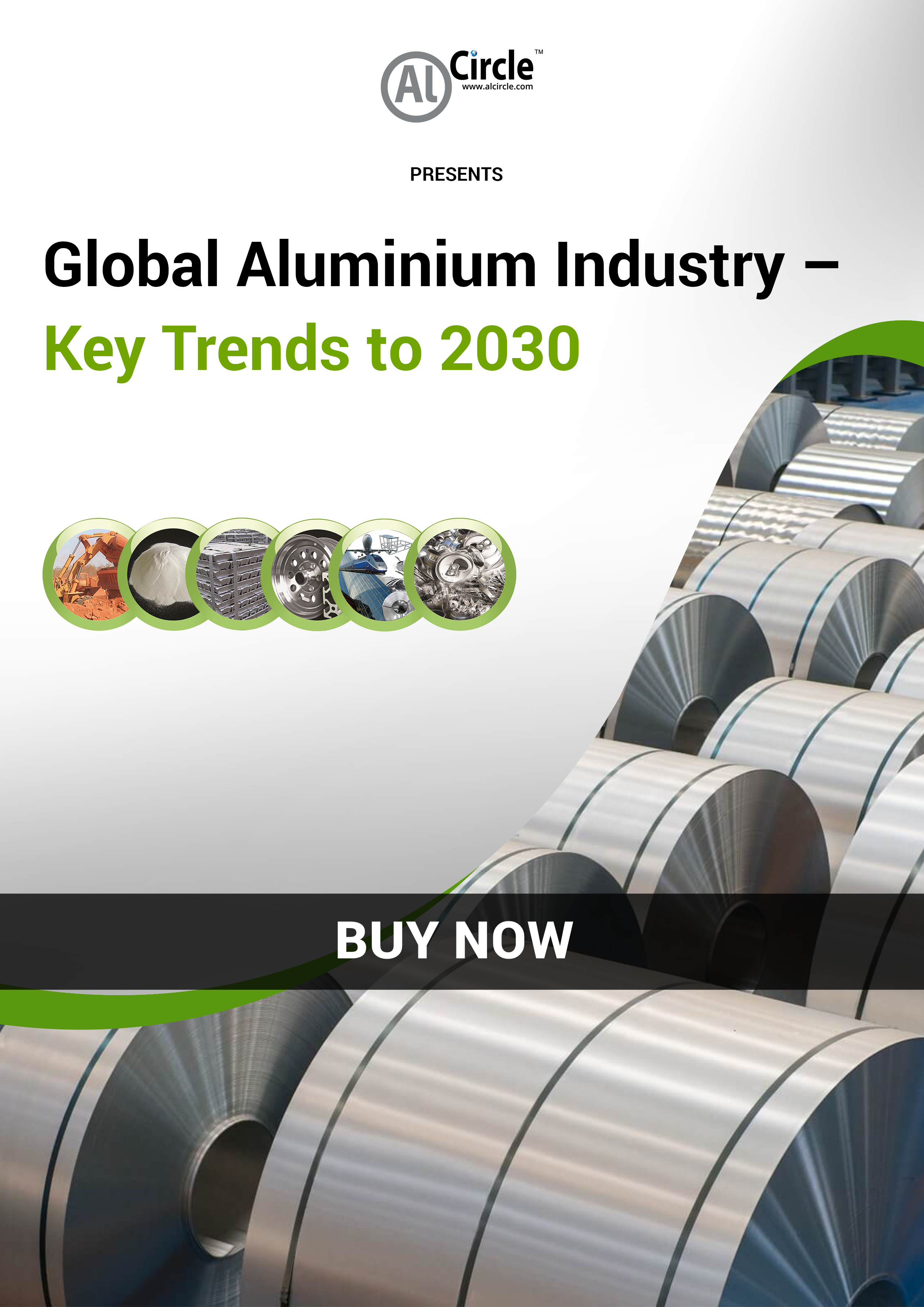 Why Buy Alcircles Report On “global Aluminium Industry Key Trends To