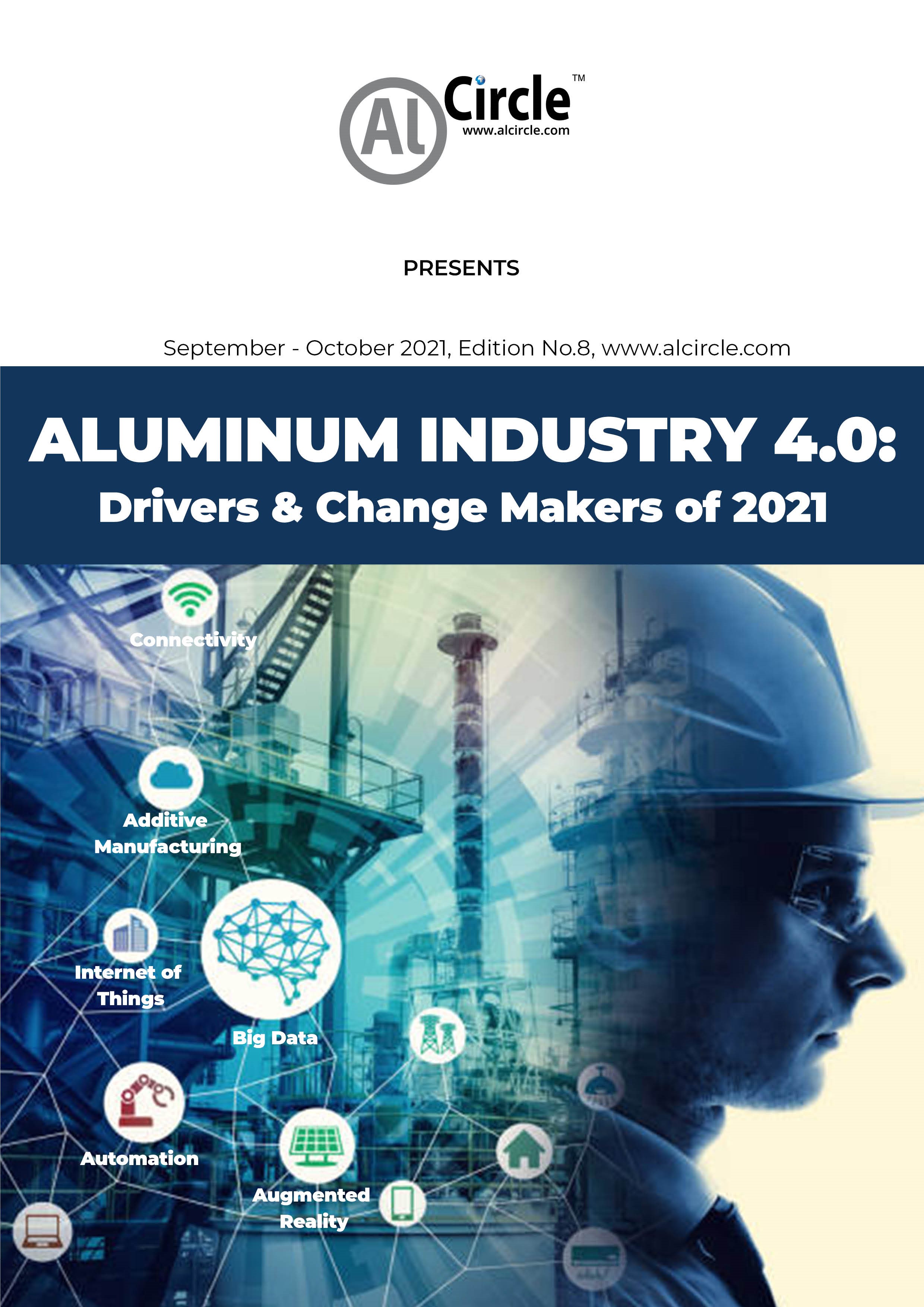 AlCircle launches its eighth quarterly e-Magazine “Aluminium Industry 4.0: Drivers & Change Makers of 2021”