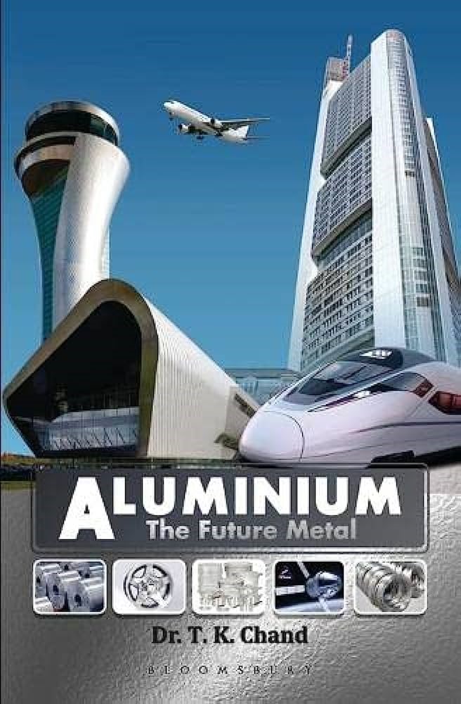 Aluminium: The Future Metal