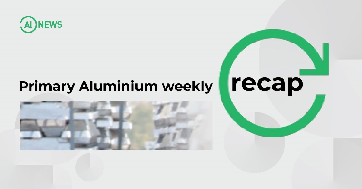 Primary aluminium weekly: Chinalco produces first batch of high-quality green electrolytic aluminium ingots