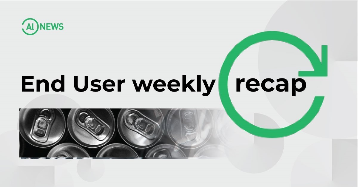 End user weekly recap