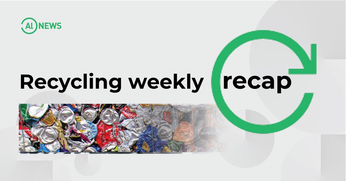 Recycling Weekly Recap: Tesem And Constellium Team Up To Revolutionise ...