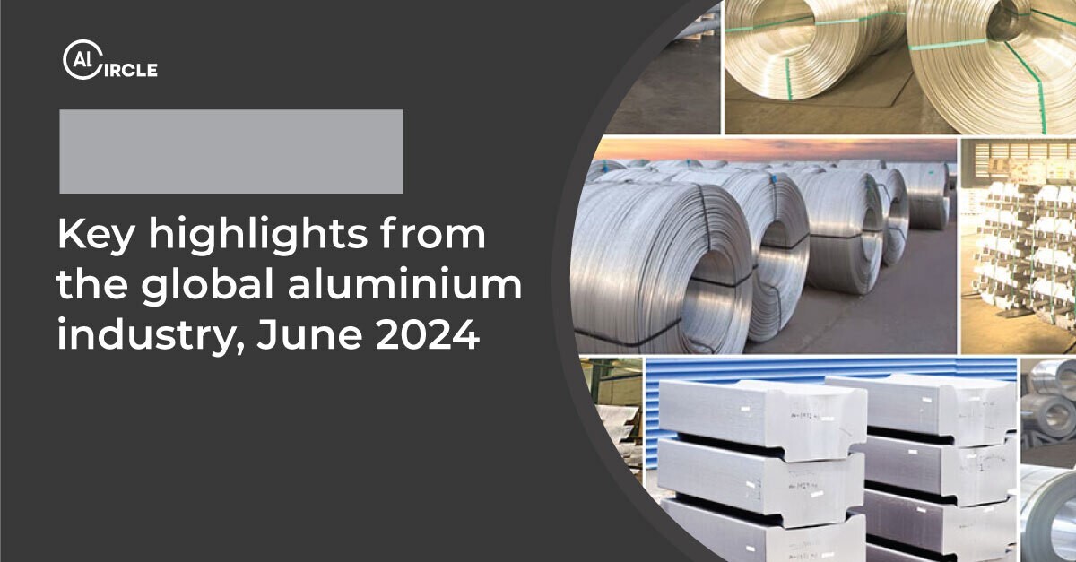 Key highlights from the global aluminium industry