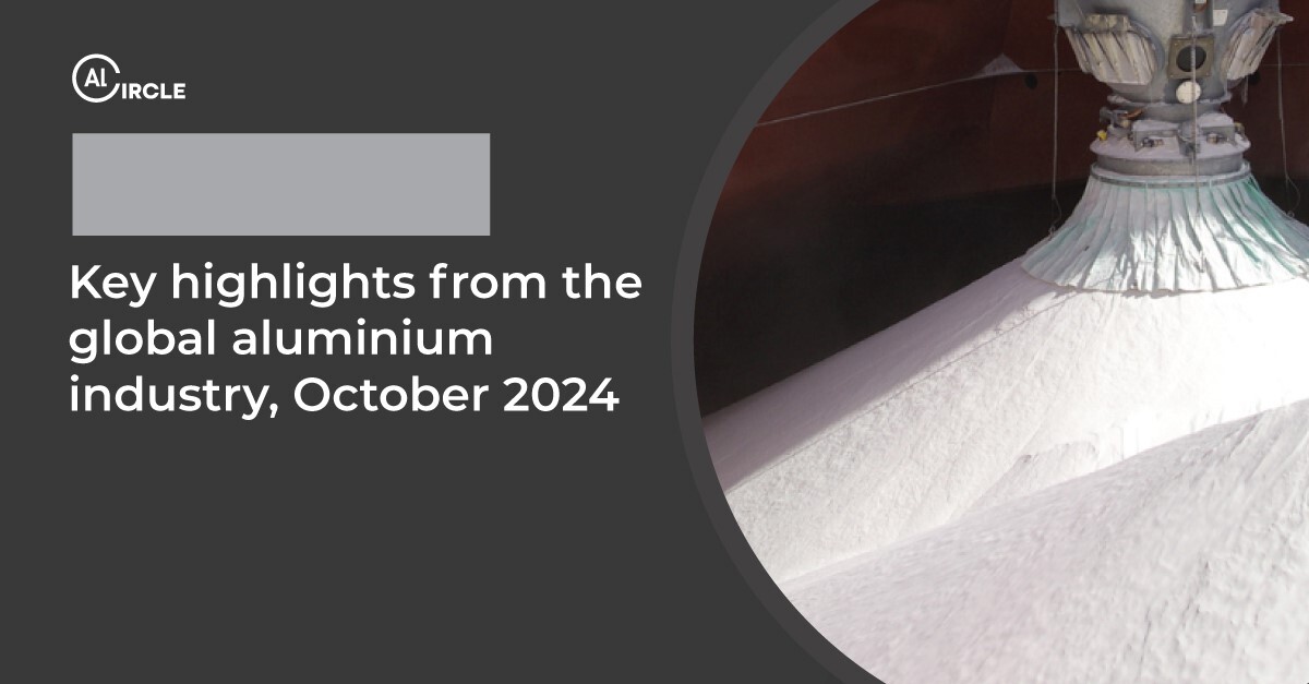 Key highlights from the global aluminium industry, October 2024