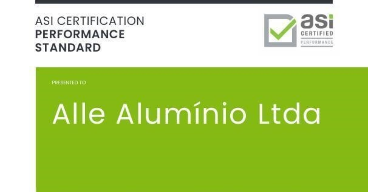 ASI certifies Alle Aluminio Ltda against Performance Standard Certification for world-class recycled aluminium production