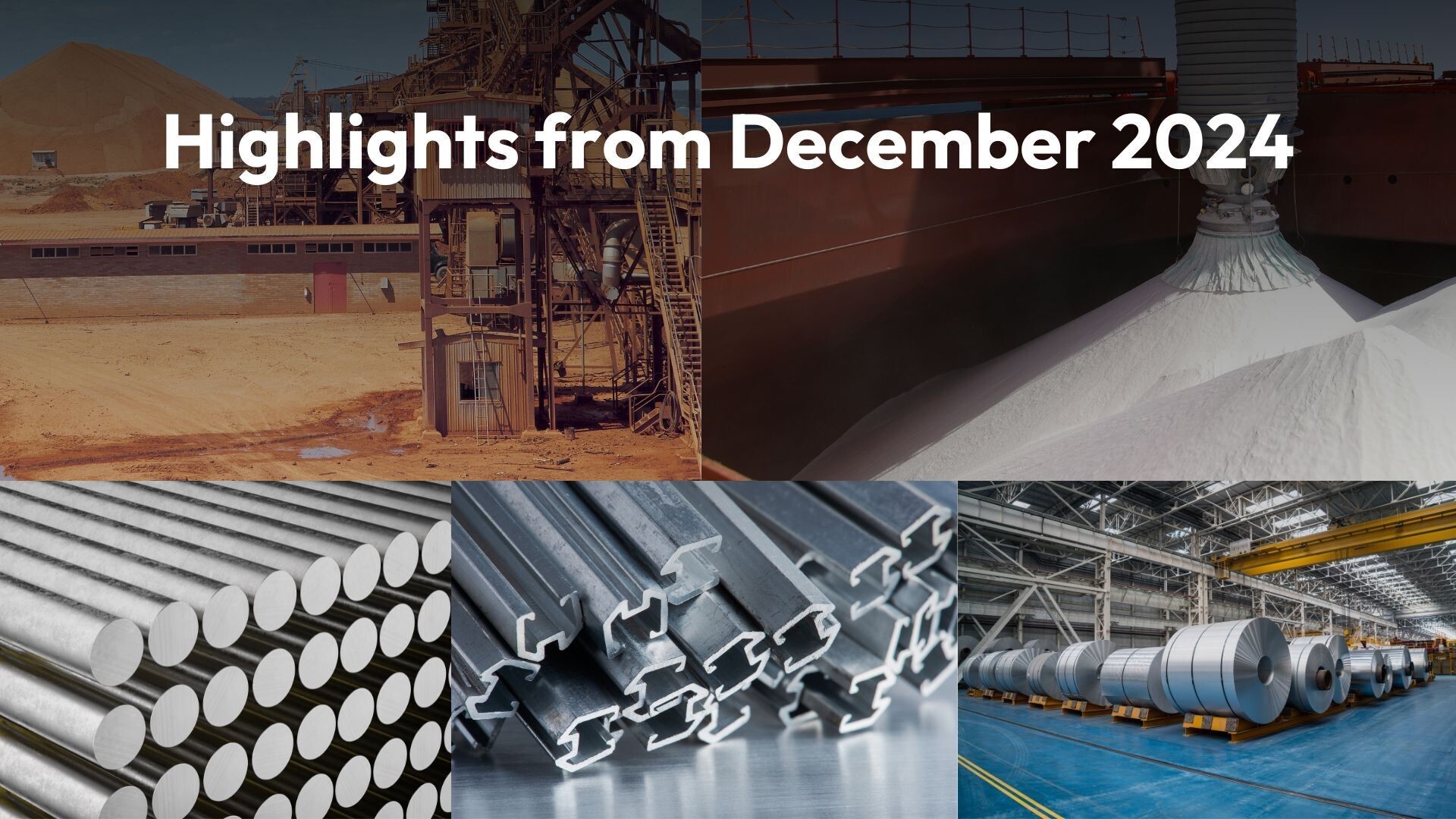 December 2024: Aluminium Industry at a glace to guide your 2025 planning