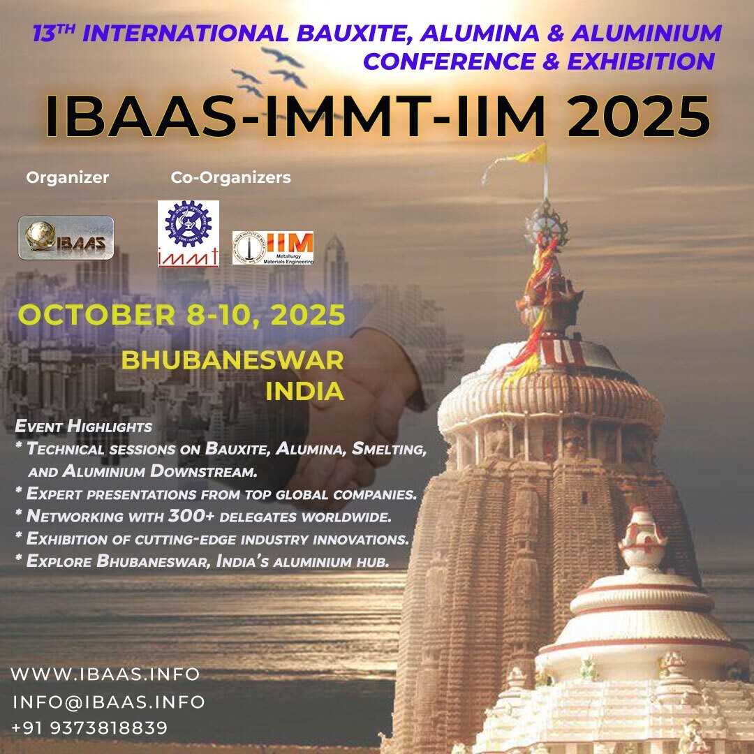 IBAAS-IMMT-IIM 2025: Advancing a Green and Smart Aluminium Industry